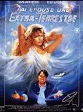 Affiche du film J'ai épousé une extra-terrestre