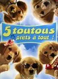 Affiche du film 5 Toutous Prêts à Tout