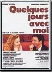 Affiche du film Quelques jours avec moi