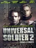 Affiche du film Universal Soldier 2 : Frères d'armes