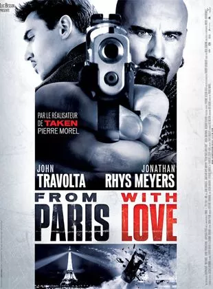 Affiche du film From Paris With Love