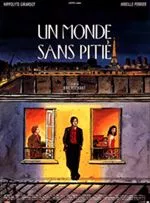 Affiche du film Un monde sans pitié