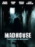 Affiche du film Madhouse