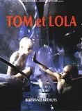 Affiche du film Tom et Lola