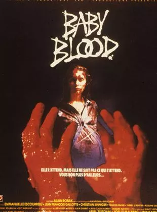 Affiche du film Baby Blood