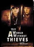 Affiche du film A World Without Thieves