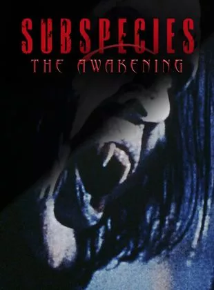 Affiche du film Subspecies: The Awakening