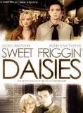 Affiche du film Sweet Friggin' Daisies - Court Métrage