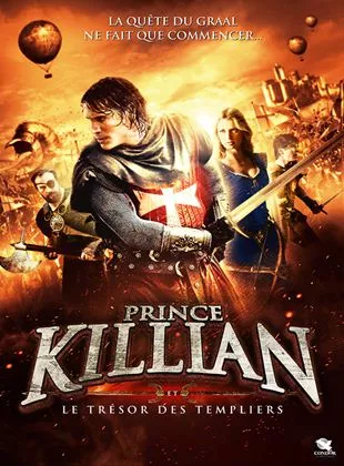 Affiche du film Prince Killian et le Trésor des Templiers