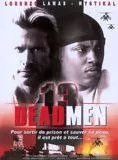 Affiche du film 13 Dead Men