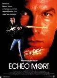 Affiche du film Echec et mort
