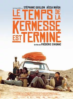 Affiche du film Le Temps de la kermesse est terminé