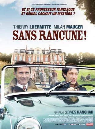 Affiche du film Sans rancune!