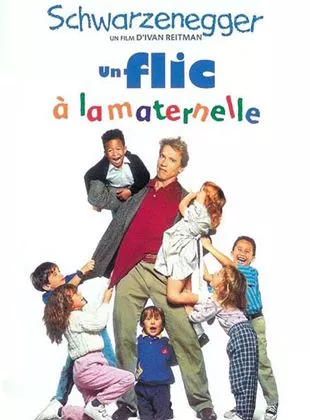 Affiche du film Un flic à la maternelle