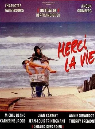 Affiche du film Merci la vie