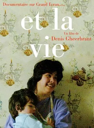Affiche du film Et la vie