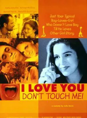 Affiche du film I Love You, Don't Touch Me!