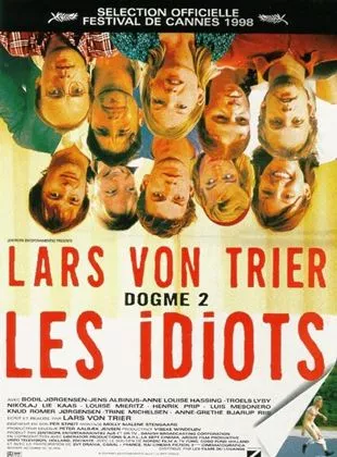 Affiche du film Les Idiots