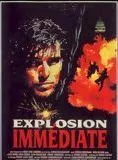 Affiche du film Explosion immédiate