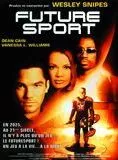 Affiche du film Futuresport