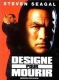 Affiche du film Désigné pour mourir