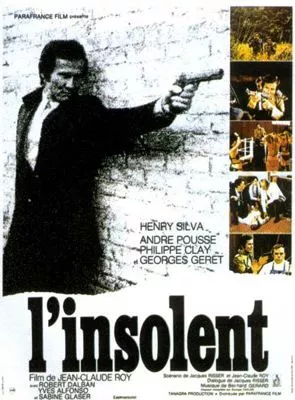 Affiche du film L'Insolent