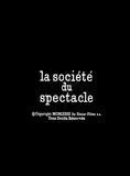 Affiche du film La Société du spectacle