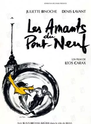 Affiche du film Les Amants du Pont-Neuf