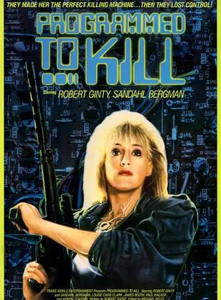 Affiche du film Programmed to Kill