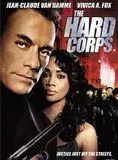 Affiche du film The Hard Corps