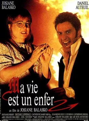 Affiche du film Ma vie est un enfer