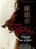 Affiche du film La Légende de Zatoichi: Voyage en enfer