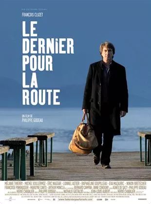 Affiche du film Le Dernier pour la route