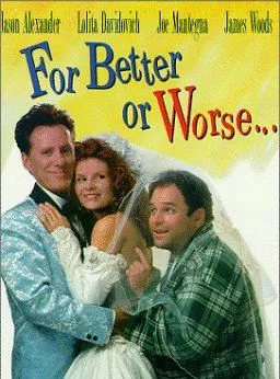 Affiche du film For Better or Worse