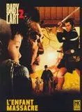 Affiche du film L'Enfant massacre