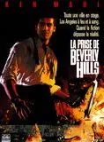Affiche du film La Prise de Beverly Hills