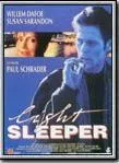 Affiche du film Light Sleeper