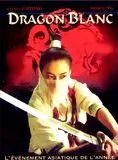 Affiche du film Dragon blanc