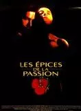 Affiche du film Les Epices de la passion