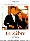 Affiche du film Le Zèbre