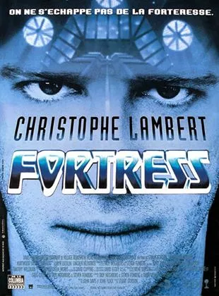 Affiche du film Fortress