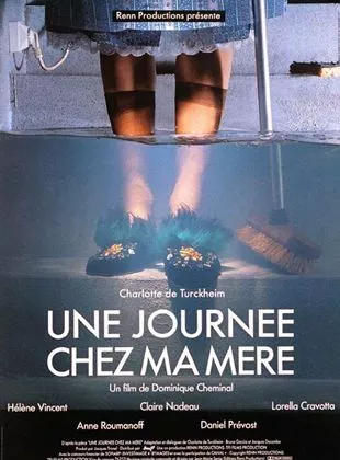 Affiche du film Une journée chez ma mère