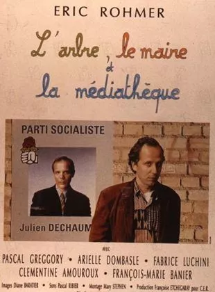 Affiche du film L'Arbre, le maire et la médiathèque