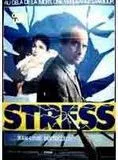 Affiche du film Stress