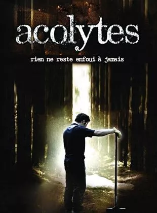 Affiche du film Acolytes