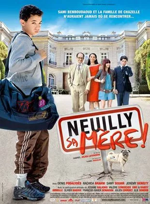 Affiche du film Neuilly sa mère !