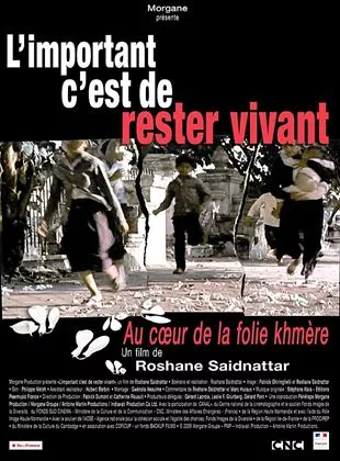 Affiche du film L'Important c'est de rester vivant