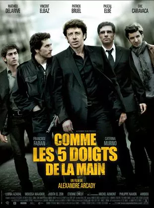 Affiche du film Comme les 5 doigts de la main