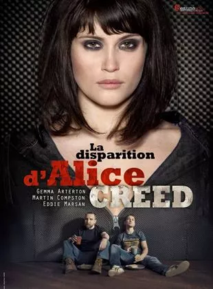 Affiche du film La Disparition d'Alice Creed
