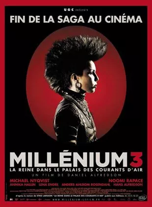 Affiche du film Millénium 3 - La Reine dans le palais des courants d'air Affiche du film Millénium 3 - La Reine dans le palais des courants d'air